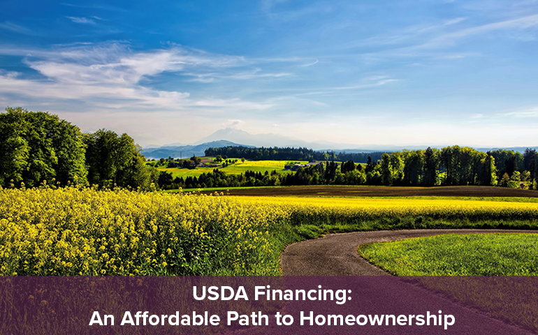 USDA Financing: An Affordable Path to Homeownership